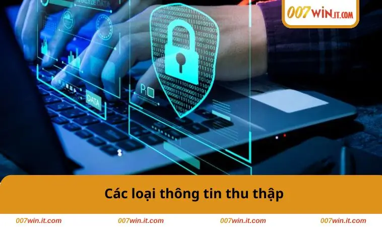 Các loại thông tin thu thập