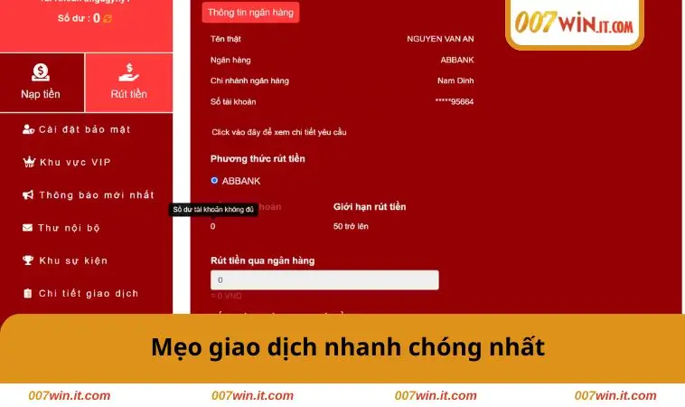 Rút Tiền 007WIN 3 Mẹo giao dịch nhanh chóng nhất