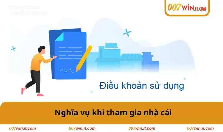 Nghĩa vụ khi tham gia nhà cái