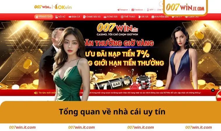007WIN 26 Tổng quan về nhà cái uy tín