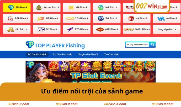 Ưu điểm nổi trội của sảnh game
